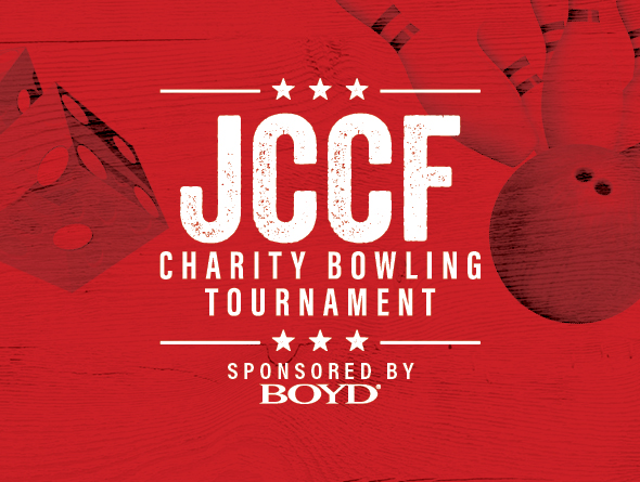 JCCF Charity Bowling Tournament. Sponsored by Boyd.